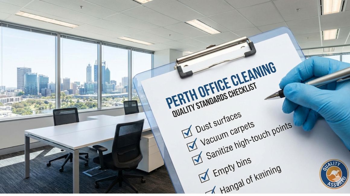 Office cleaning quality standards checklist Perth